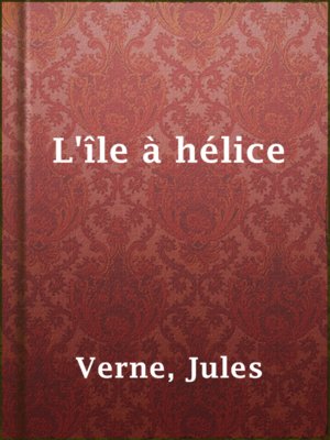 cover image of L'île à hélice